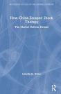 How China Escaped Shock Therapy - Preview