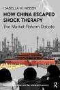 How China Escaped Shock Therapy - Preview
