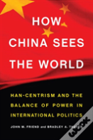 How China Sees The World