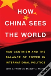 How China Sees The World