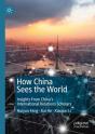 How China Sees The World - Preview
