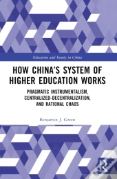 How Chinaâ€™S System Of Higher Education Works