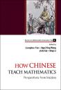 How Chinese Teach Mathematics: Perspectives From Insiders - Preview