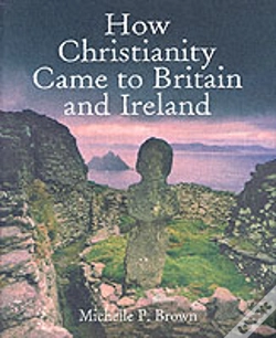 Capa do artigo How Christianity Came To Britain