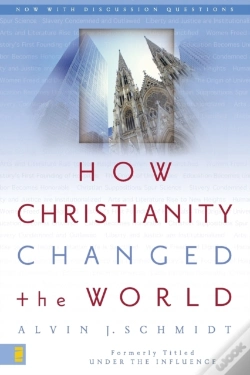 Capa do artigo How Christianity Changed The World
