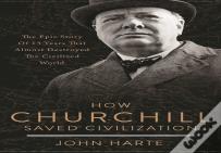 How Churchill Saved Civilization
