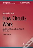 How Circuits Work