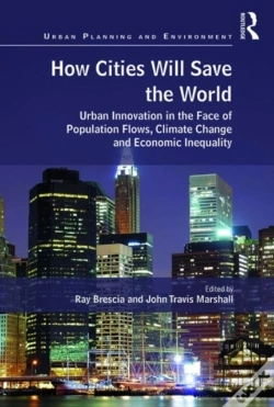 Capa do artigo How Cities Will Save The World
