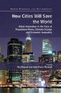 How Cities Will Save The World - Preview