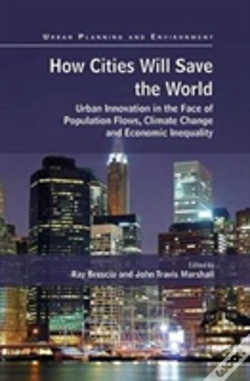 Capa do artigo How Cities Will Save The World