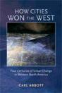 How Cities Won The West - Preview