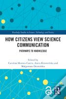 How Citizens View Science Communication