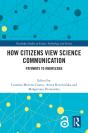 How Citizens View Science Communication - Preview