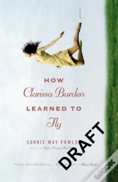 How Clarissa Burden Learned To Fly
