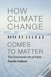 Capa do artigo How Climate Change Comes To Matter