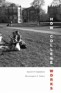 How College Works - Preview