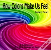 Capa do artigo How Colors Make Us Feel