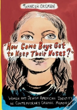 Capa do artigo "How Come Boys Get To Keep Their Noses?"