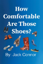 How Comfortable Are Those Shoes? - Preview
