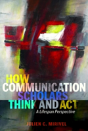 How Communication Scholars Think And Act - Preview