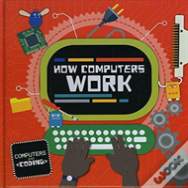 How Computers Work