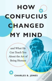 Capa do artigo How Confucius Changed My Mind
