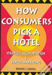 Capa do artigo How Consumers Pick A Hotel