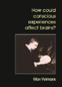 How Could Conscious Experiences Affect Brains? - Preview