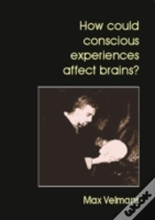 Capa do artigo How Could Conscious Experiences Affect Brains?