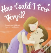 Capa do artigo How Could I Ever Forget?