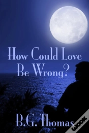 Capa do artigo How Could Love Be Wrong?