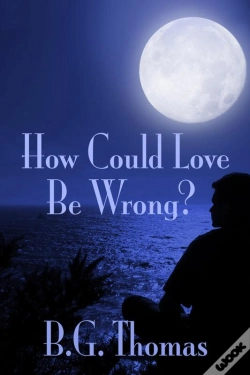 Capa do artigo How Could Love Be Wrong?
