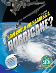 How Could We Harness A Hurricane?