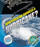 How Could We Harness A Hurricane?