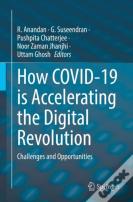 How Covid-19 Is Accelerating The Digital Revolution
