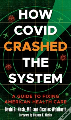 Capa do artigo How Covid Crashed The System