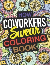 Capa do artigo How Coworkers Swear Coloring Book