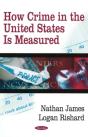 How Crime In The United States Is Measured - Preview