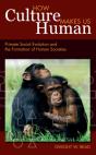 How Culture Makes Us Human - Preview