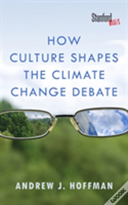 Capa do artigo How Culture Shapes The Climate Change Debate