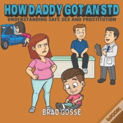 Capa do artigo How Daddy Got An Std