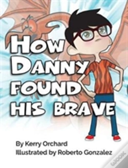 Capa do artigo How Danny Found His Brave