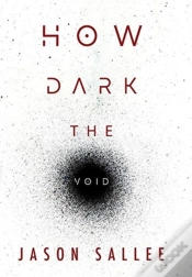 Capa do artigo How Dark The Void