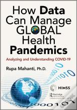 How Data Can Manage Global Health Pandemics