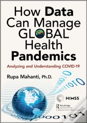 How Data Can Manage Global Health Pandemics