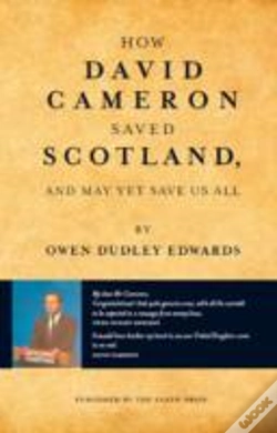 Capa do artigo How David Cameron Saved Scotland