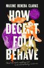 How Decent Folk Behave - Preview