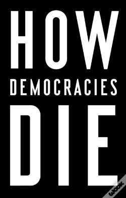 Capa do artigo How Democracies Die