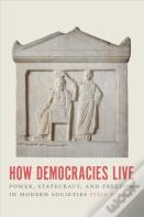 How Democracies Live
