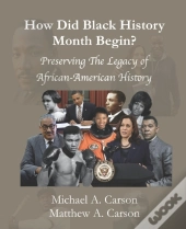 How Did Black History Month Begin?